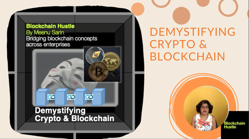 Demystifying Blockhain and Crypto